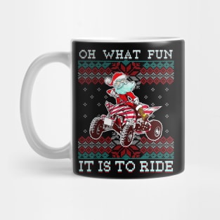 Oh What Fun It Is To Santa Claus Ride Four Wheeler Quad Xmas Mug